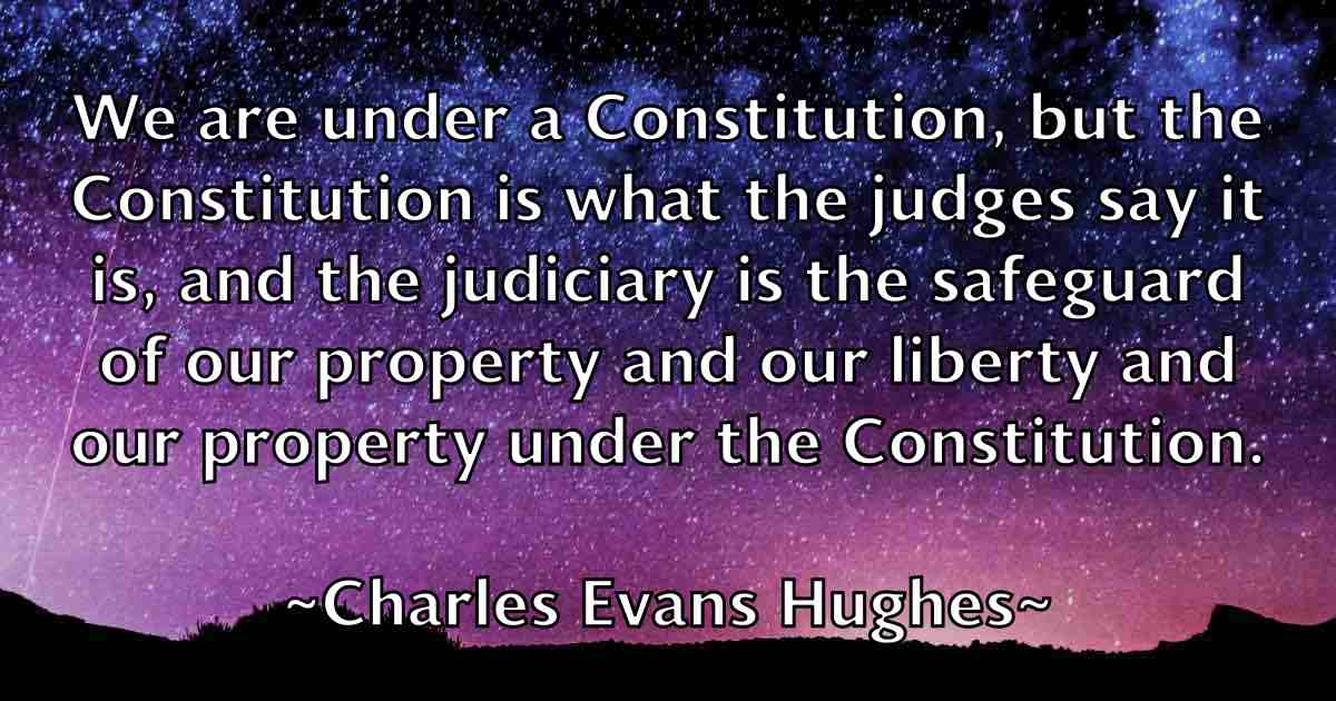 /images/quoteimage/charles-evans-hughes-fb-134774.jpg
