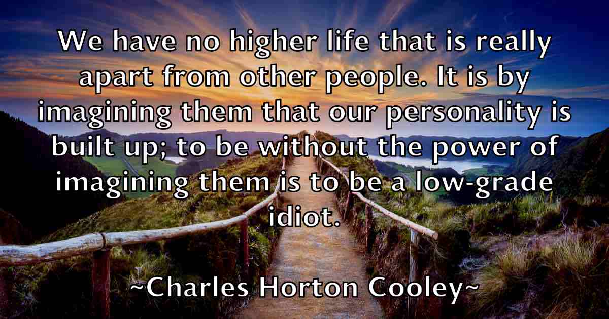 /images/quoteimage/charles-horton-cooley-fb-135068.jpg