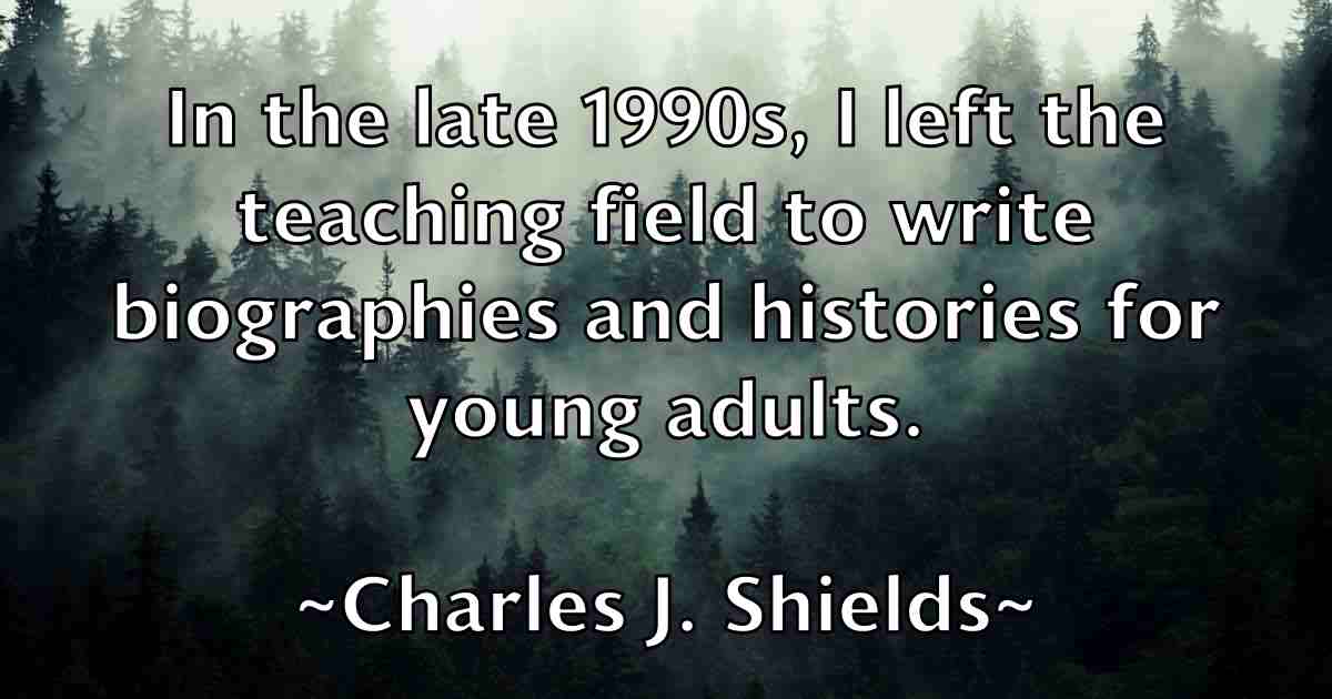 /images/quoteimage/charles-j-shields-fb-135106.jpg