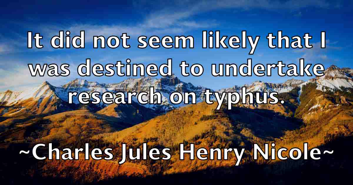 /images/quoteimage/charles-jules-henry-nicole-fb-135159.jpg