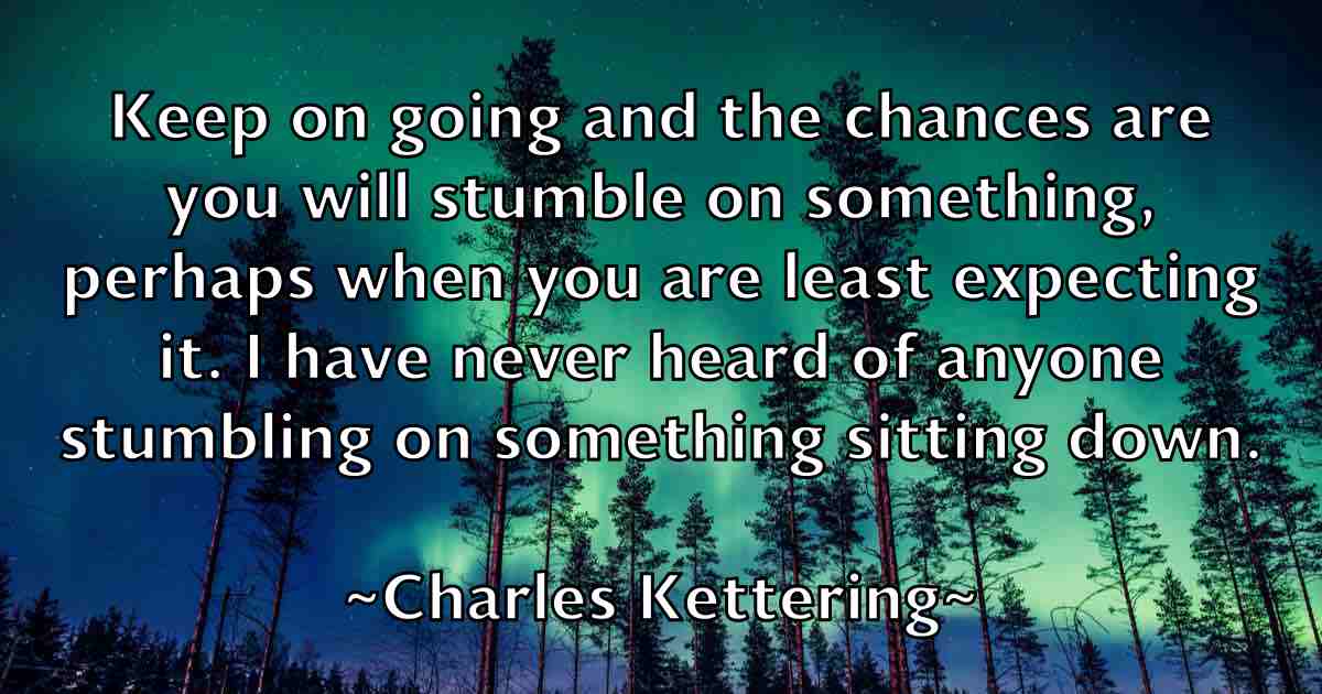 /images/quoteimage/charles-kettering-fb-135380.jpg