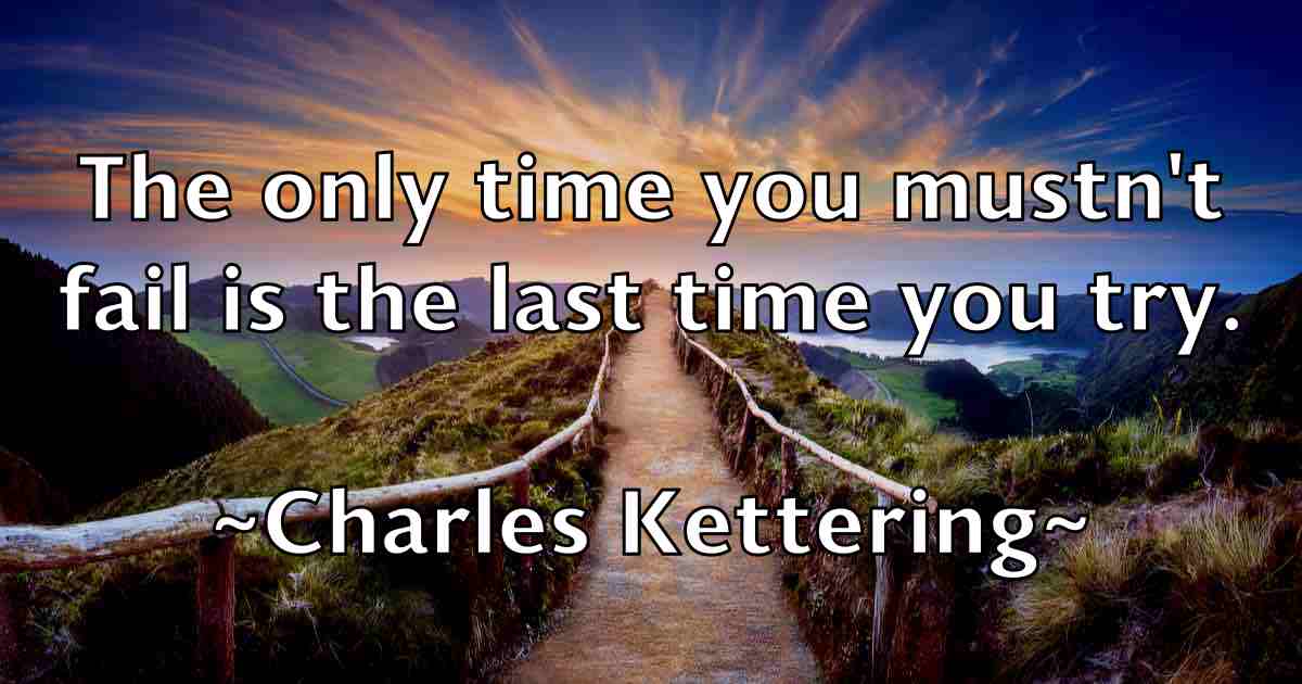 /images/quoteimage/charles-kettering-fb-135392.jpg