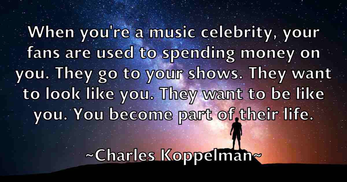 /images/quoteimage/charles-koppelman-fb-135474.jpg