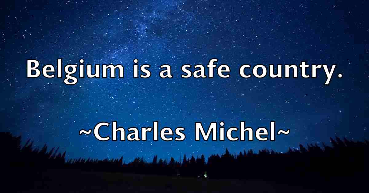 /images/quoteimage/charles-michel-fb-136040.jpg