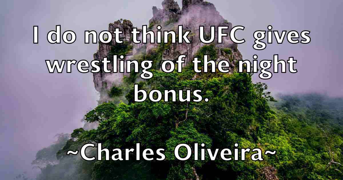/images/quoteimage/charles-oliveira-fb-136257.jpg