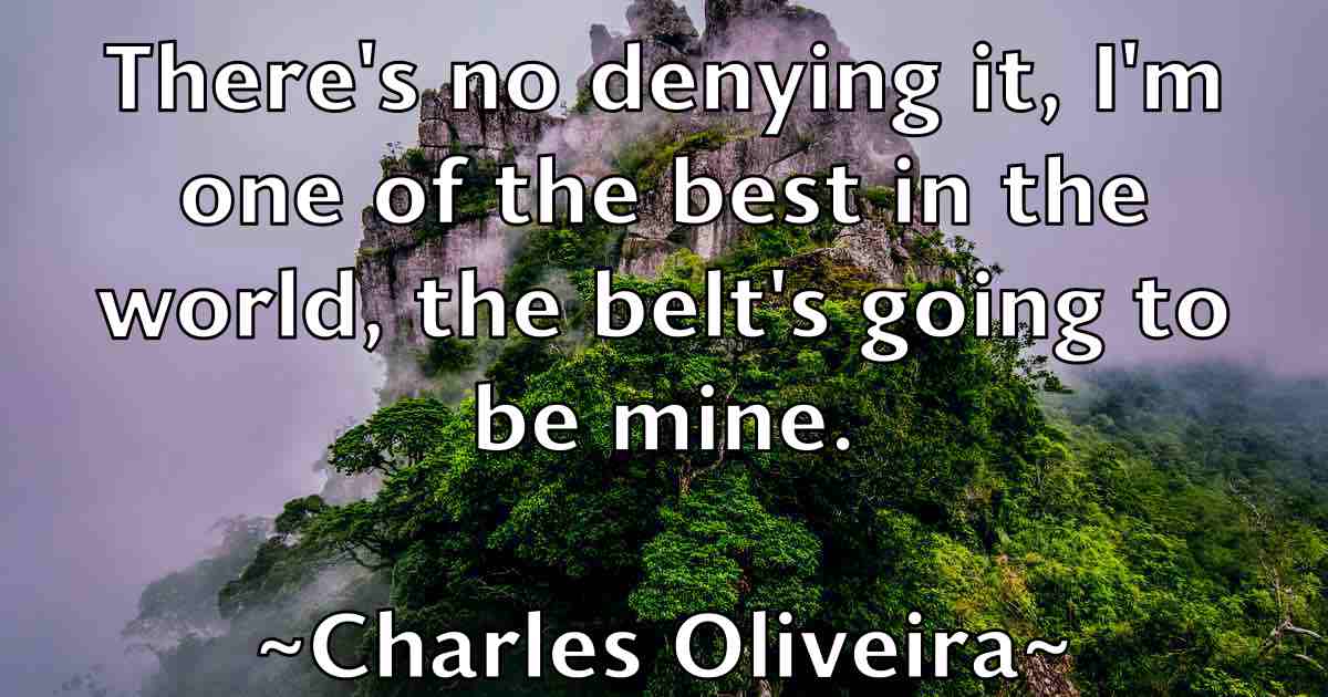 /images/quoteimage/charles-oliveira-fb-136264.jpg