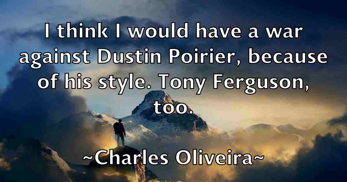 /images/quoteimage/charles-oliveira-fb-136284.jpg