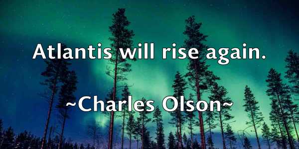 /images/quoteimage/charles-olson-136344.jpg