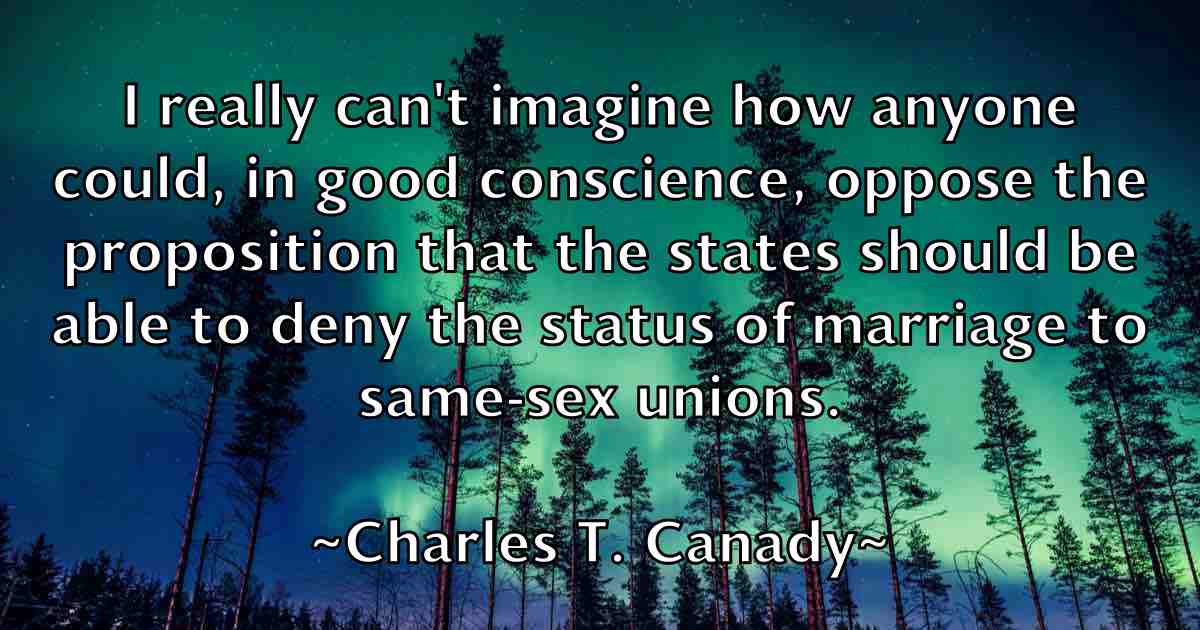 /images/quoteimage/charles-t-canady-fb-136968.jpg