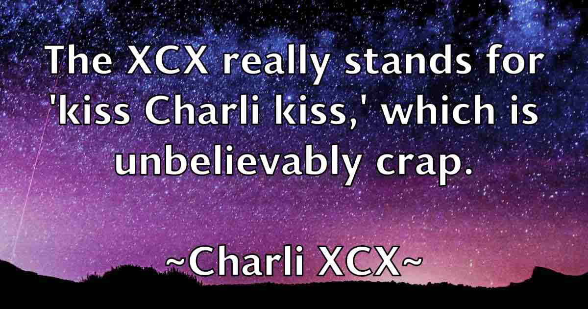 /images/quoteimage/charli-xcx-fb-137146.jpg