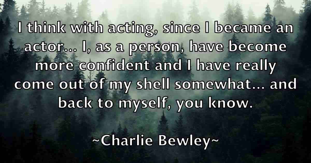 /images/quoteimage/charlie-bewley-fb-137427.jpg