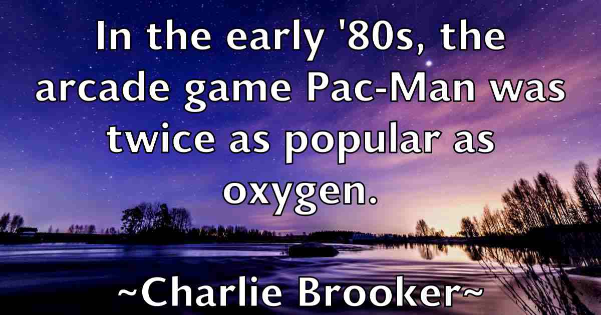 /images/quoteimage/charlie-brooker-fb-137438.jpg
