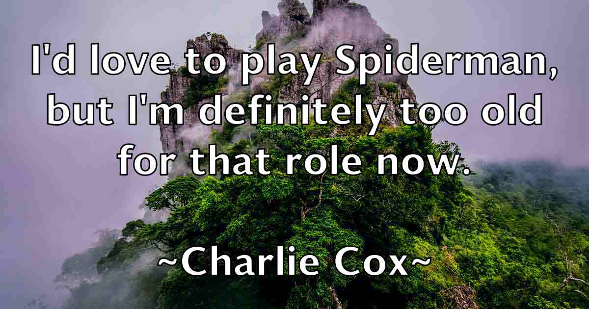 /images/quoteimage/charlie-cox-fb-137628.jpg