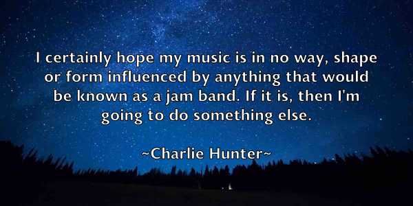 /images/quoteimage/charlie-hunter-137876.jpg