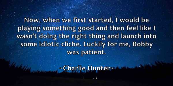 /images/quoteimage/charlie-hunter-137877.jpg