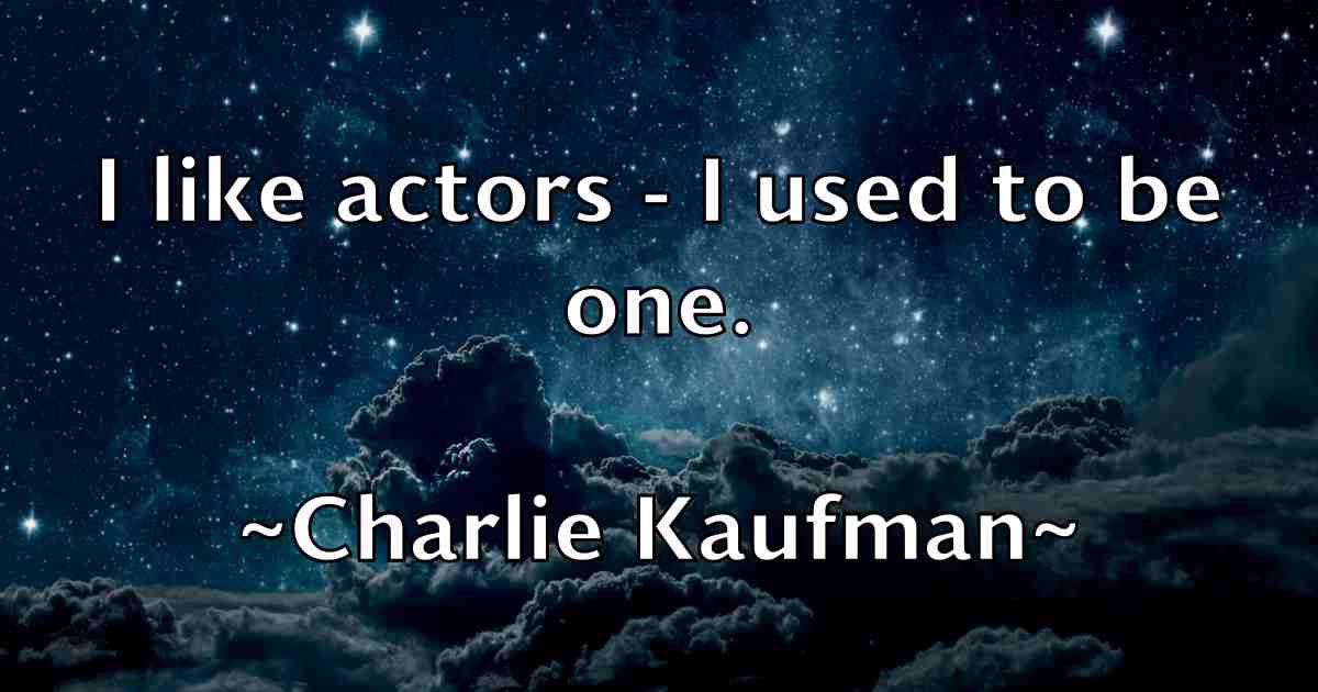 /images/quoteimage/charlie-kaufman-fb-137930.jpg