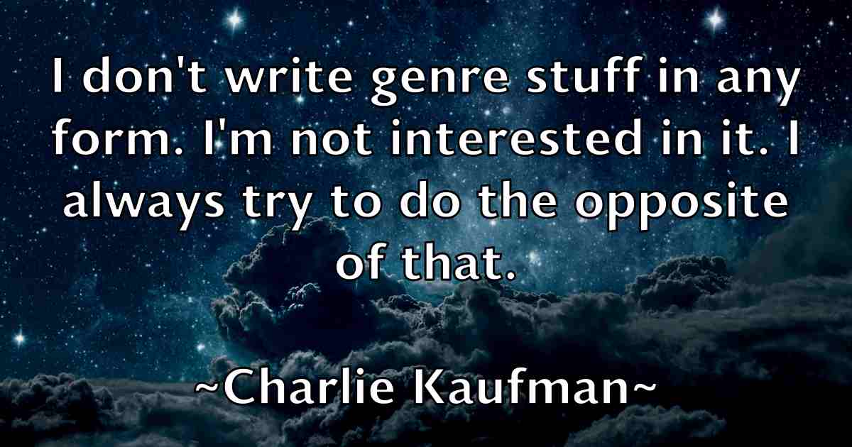 /images/quoteimage/charlie-kaufman-fb-137943.jpg