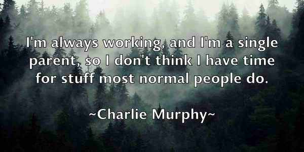 /images/quoteimage/charlie-murphy-138123.jpg