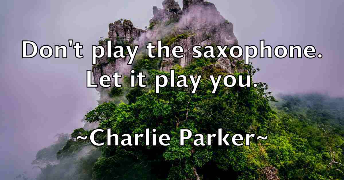 /images/quoteimage/charlie-parker-fb-138154.jpg