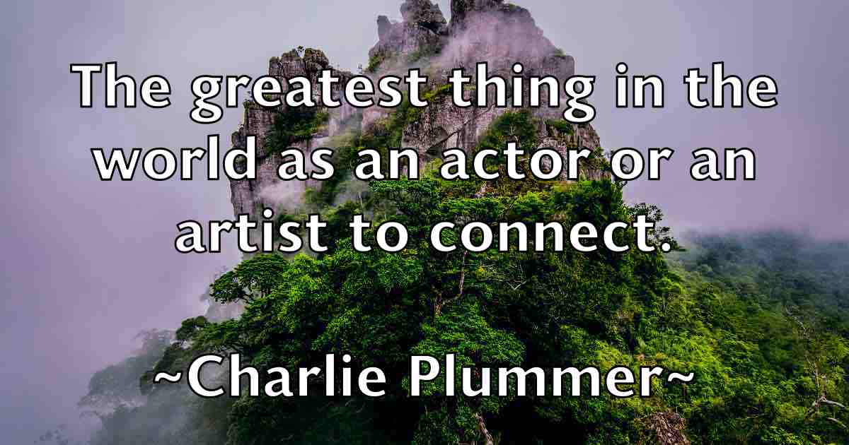 /images/quoteimage/charlie-plummer-fb-138213.jpg