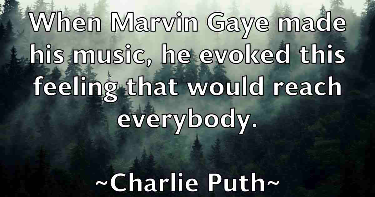 /images/quoteimage/charlie-puth-fb-138258.jpg