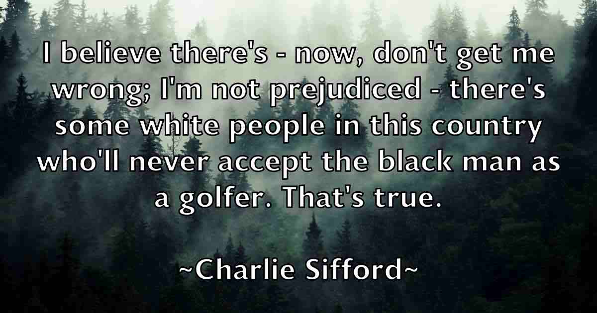 /images/quoteimage/charlie-sifford-fb-138416.jpg