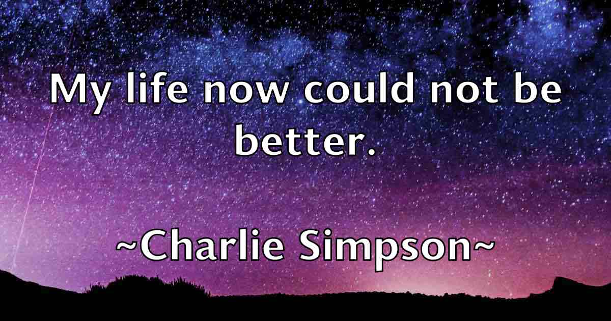 /images/quoteimage/charlie-simpson-fb-138440.jpg