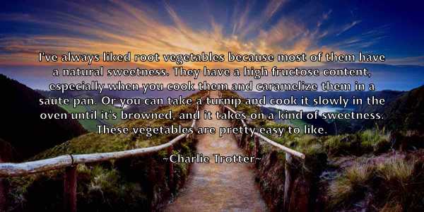 /images/quoteimage/charlie-trotter-138526.jpg