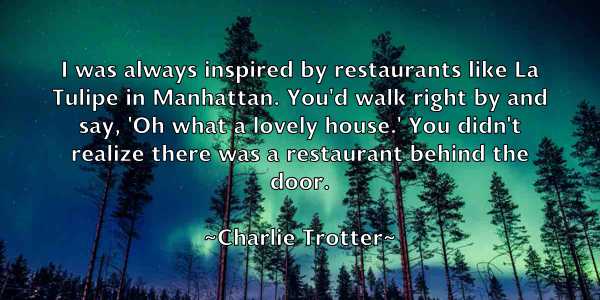 /images/quoteimage/charlie-trotter-138534.jpg