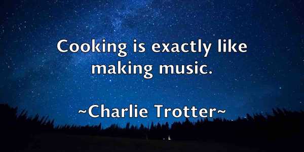 /images/quoteimage/charlie-trotter-138535.jpg