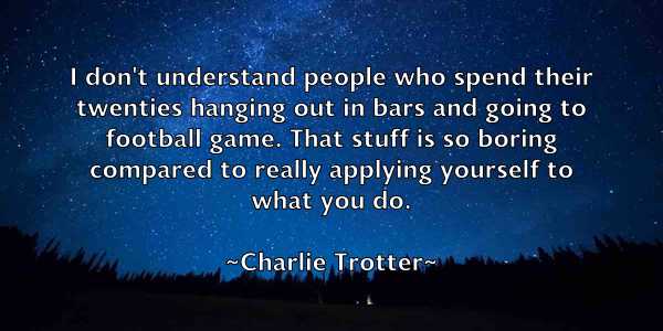 /images/quoteimage/charlie-trotter-138541.jpg