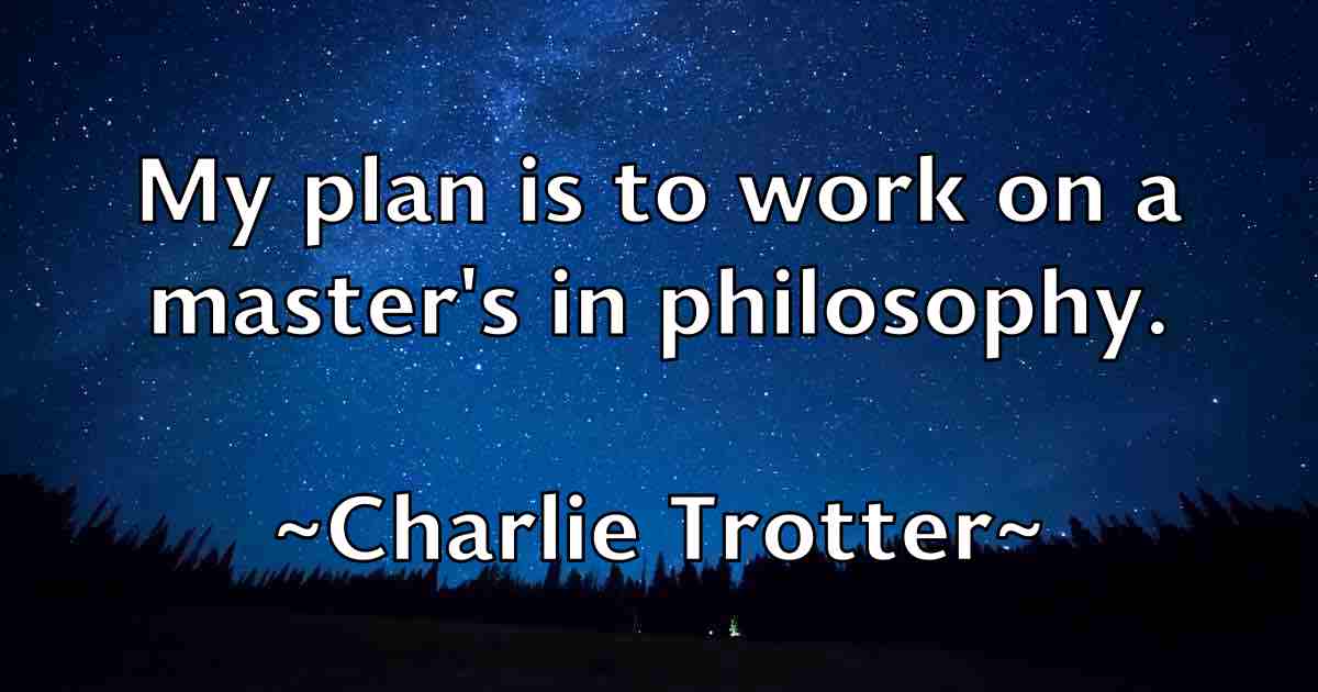 /images/quoteimage/charlie-trotter-fb-138539.jpg
