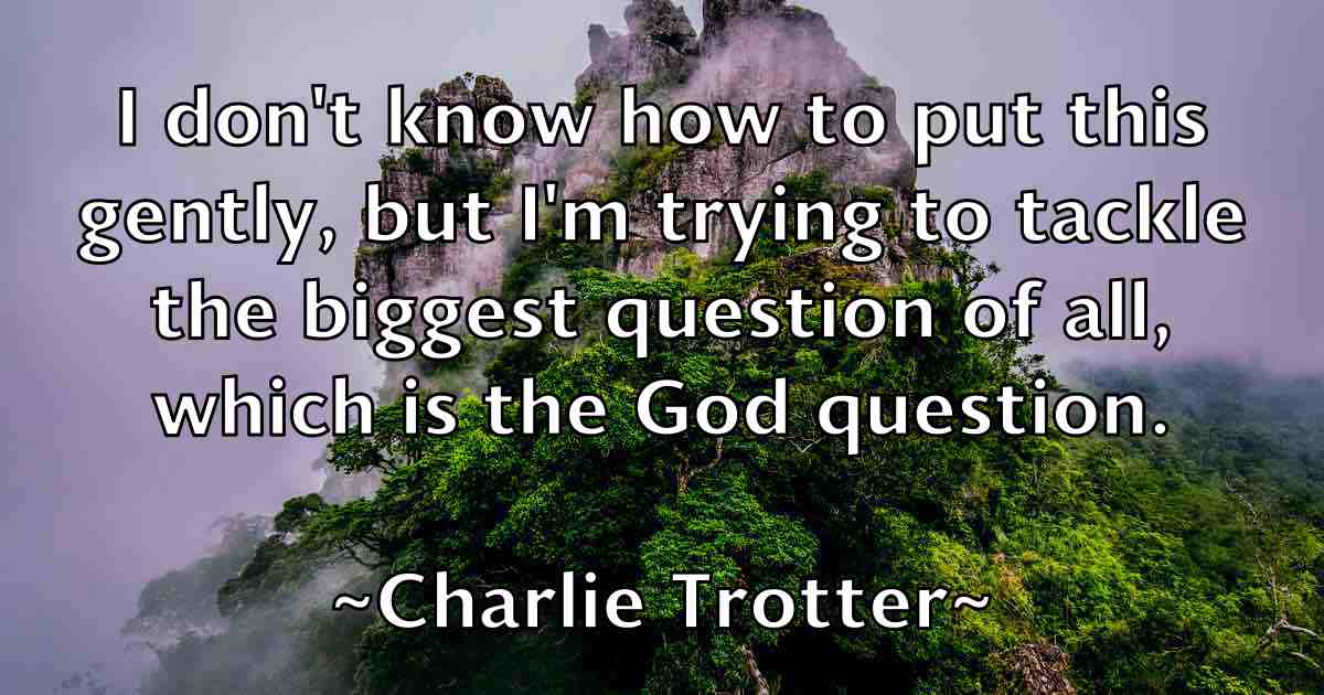/images/quoteimage/charlie-trotter-fb-138574.jpg