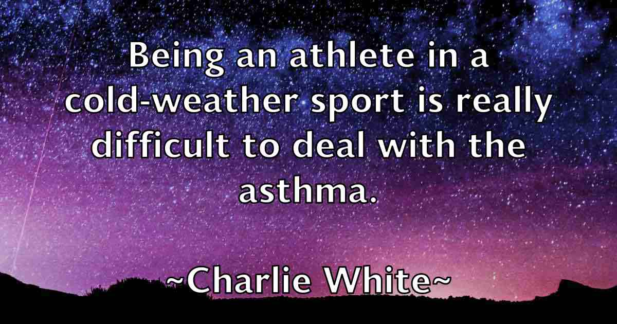 /images/quoteimage/charlie-white-fb-138639.jpg
