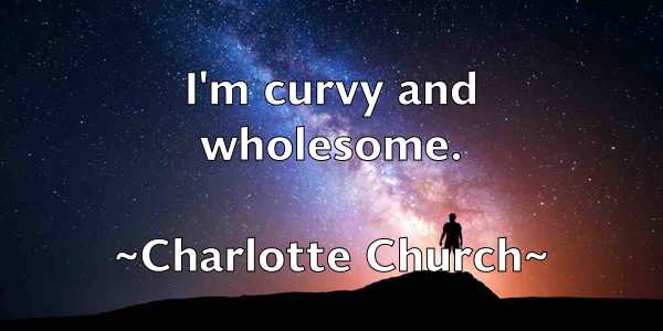 /images/quoteimage/charlotte-church-138902.jpg