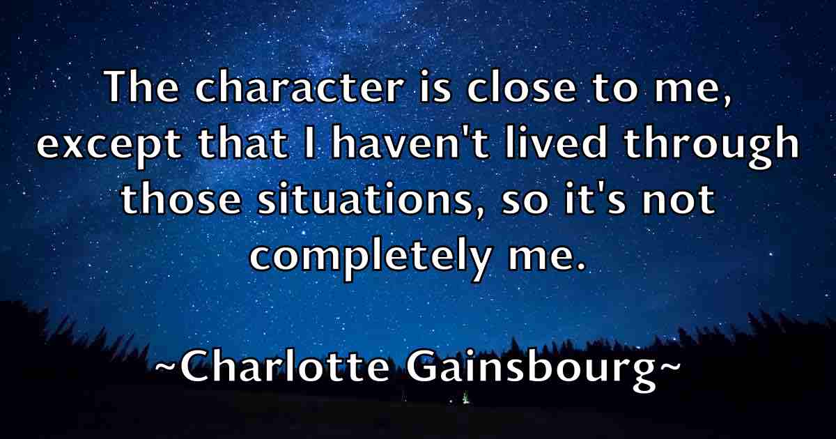 /images/quoteimage/charlotte-gainsbourg-fb-139097.jpg