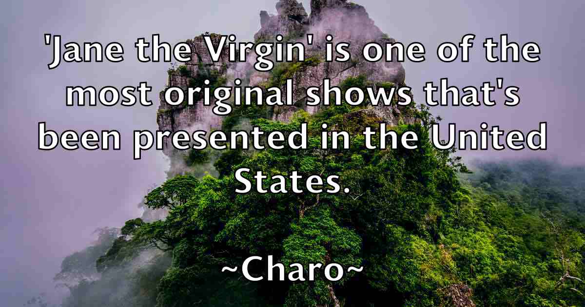 /images/quoteimage/charo-charo-fb-139396.jpg