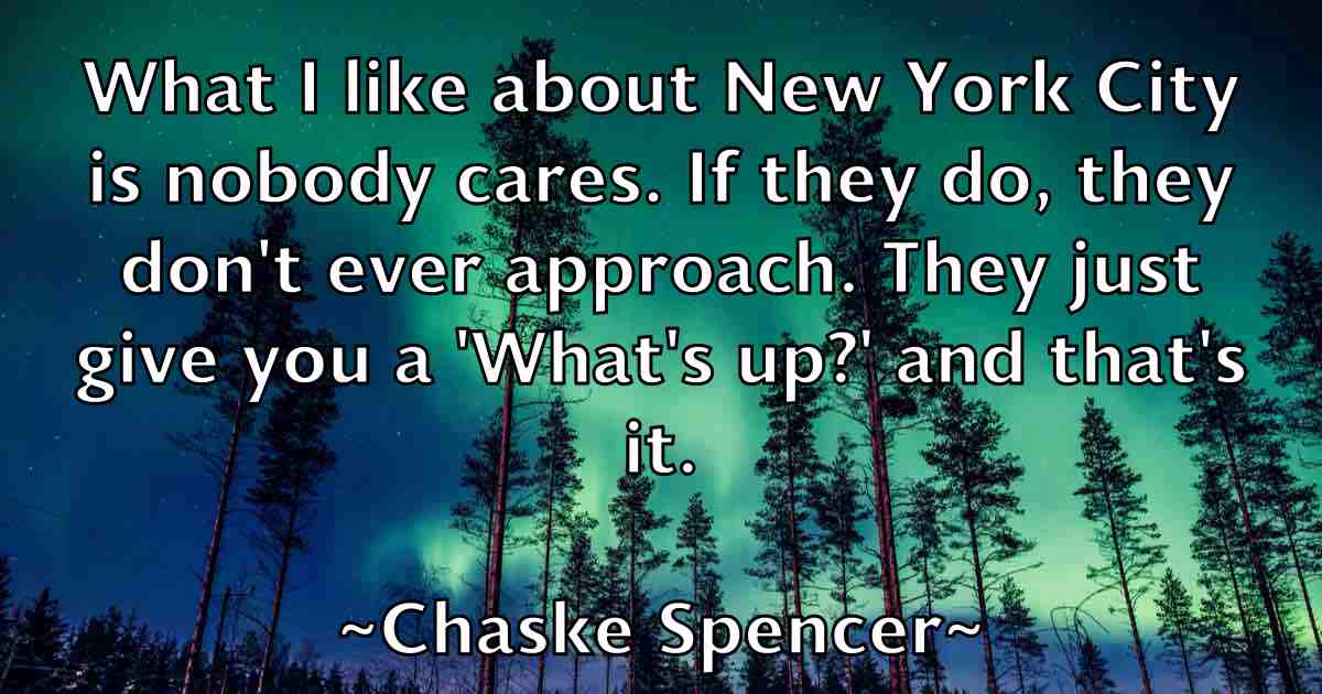 /images/quoteimage/chaske-spencer-fb-139406.jpg