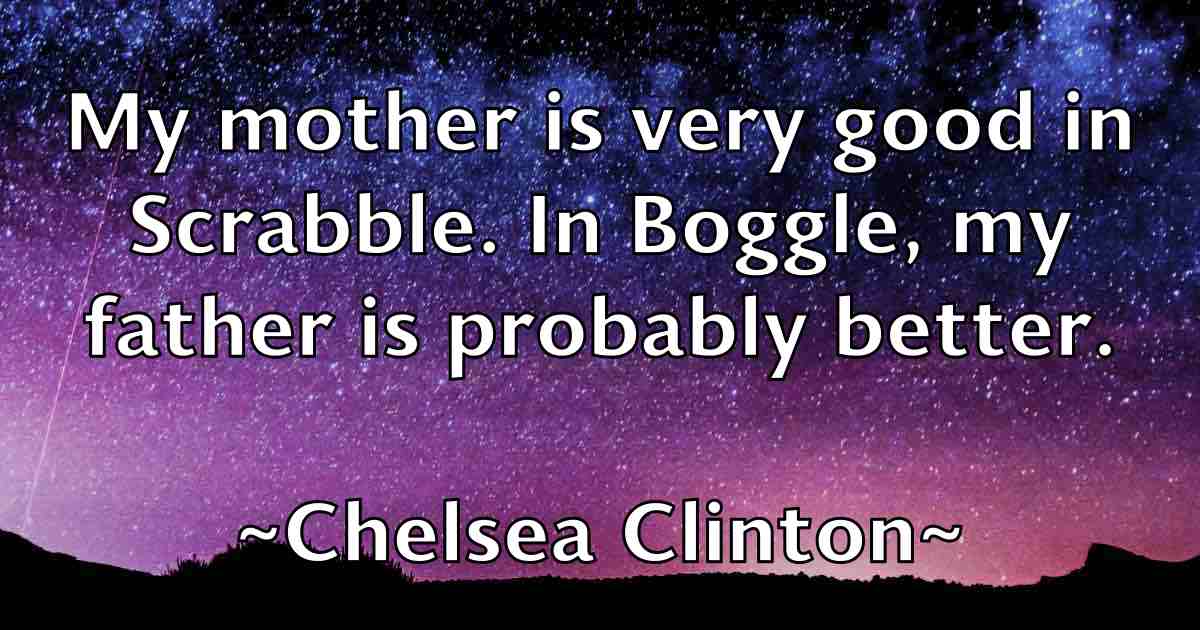 /images/quoteimage/chelsea-clinton-fb-139775.jpg