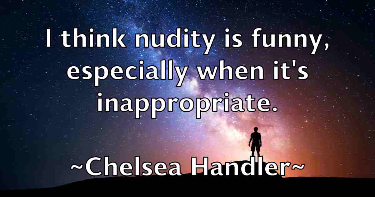 /images/quoteimage/chelsea-handler-fb-139890.jpg