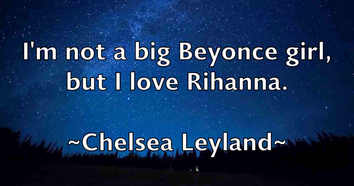 /images/quoteimage/chelsea-leyland-fb-139957.jpg
