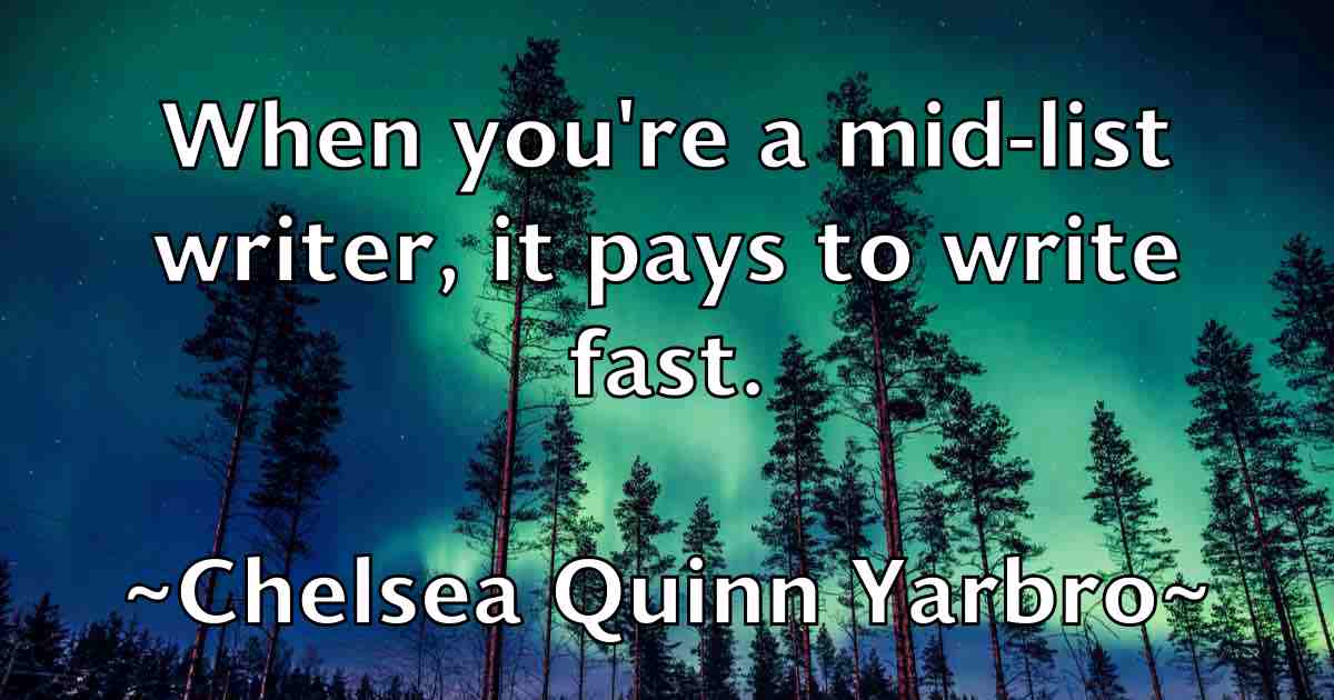 /images/quoteimage/chelsea-quinn-yarbro-fb-139989.jpg