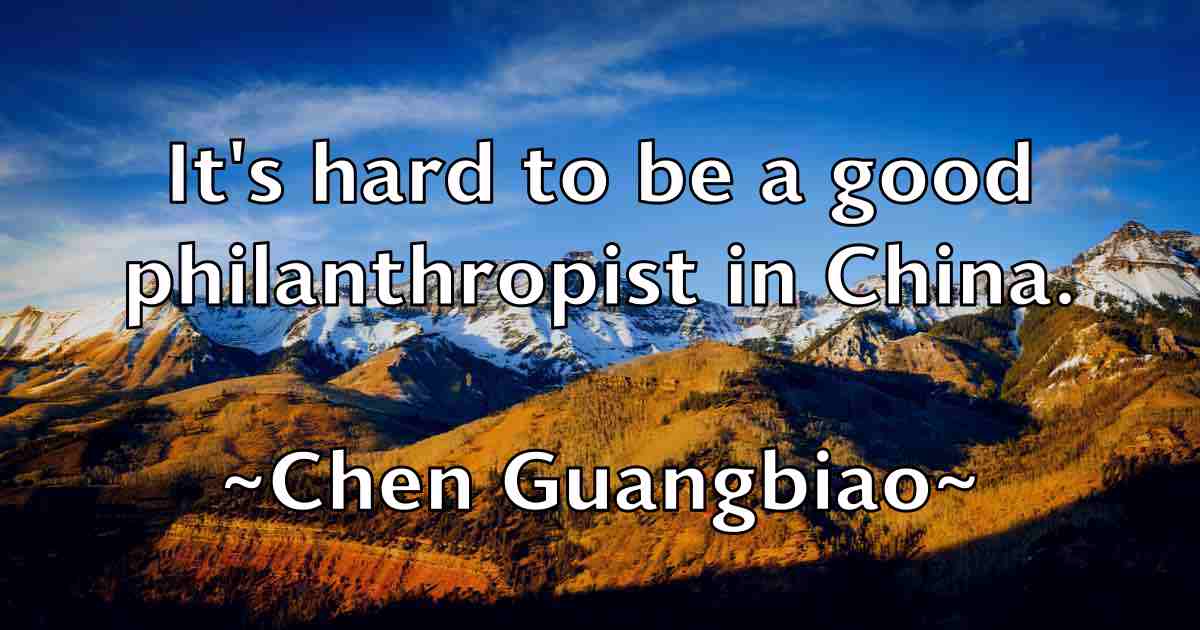 /images/quoteimage/chen-guangbiao-fb-140021.jpg