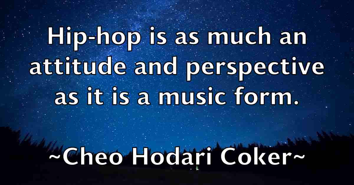 /images/quoteimage/cheo-hodari-coker-fb-140130.jpg