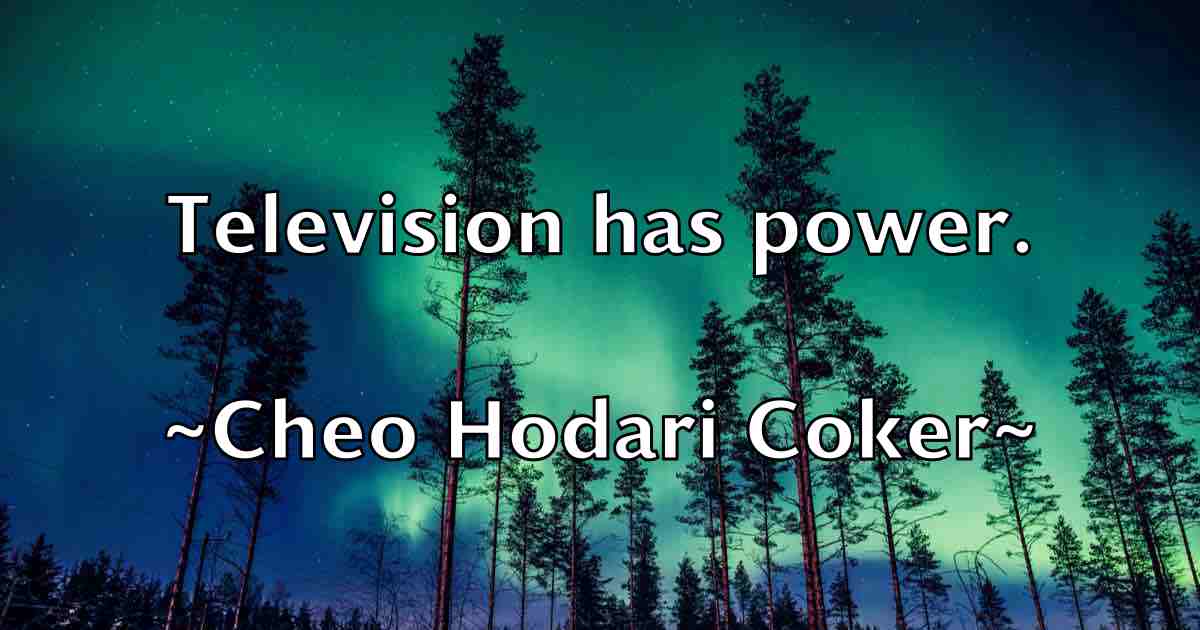 /images/quoteimage/cheo-hodari-coker-fb-140136.jpg