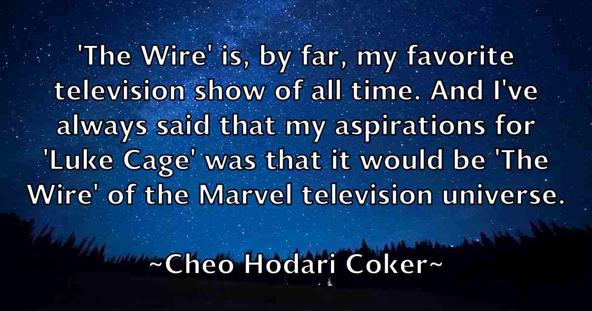 /images/quoteimage/cheo-hodari-coker-fb-140180.jpg