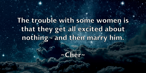 /images/quoteimage/cher-cher-140247.jpg