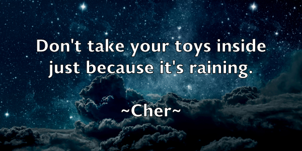 /images/quoteimage/cher-cher-140248.jpg