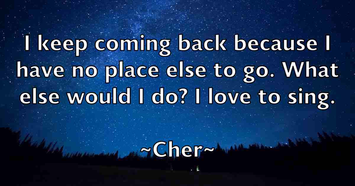 /images/quoteimage/cher-cher-fb-140269.jpg