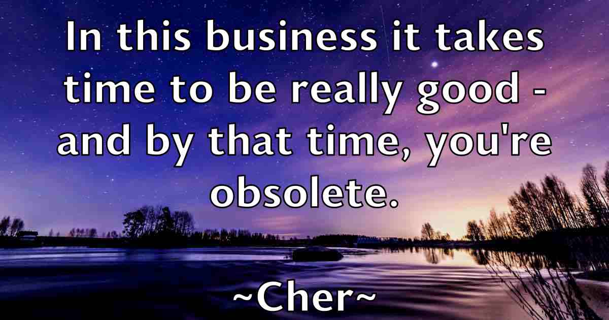 /images/quoteimage/cher-cher-fb-140274.jpg
